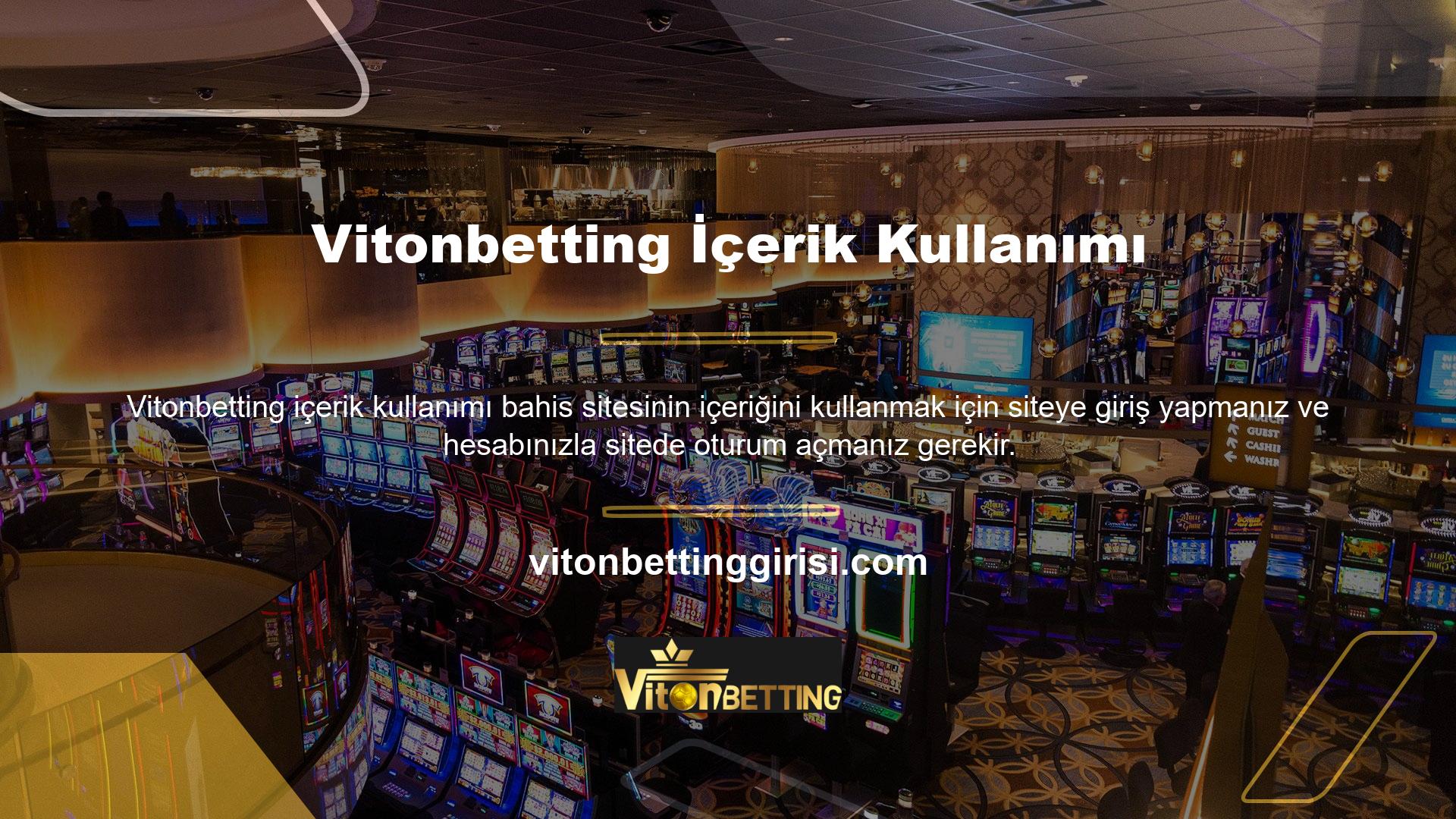 Web sitesine eriştikten sonra yalnızca Vitonbetting web sitesinin içeriğini kullanabilirsiniz