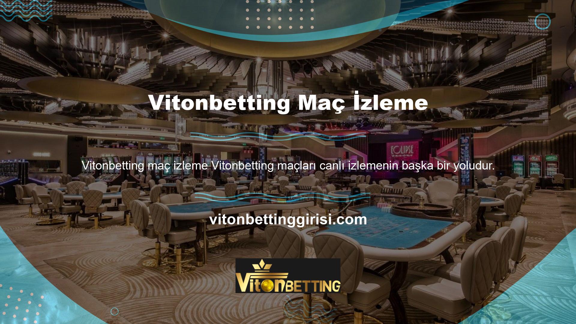 Vitonbetting futbol ve tenis gibi birçok farklı spora bahis yapar